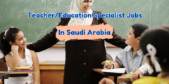 Teacher/Education Specialist Jobs in Saudi Arabia